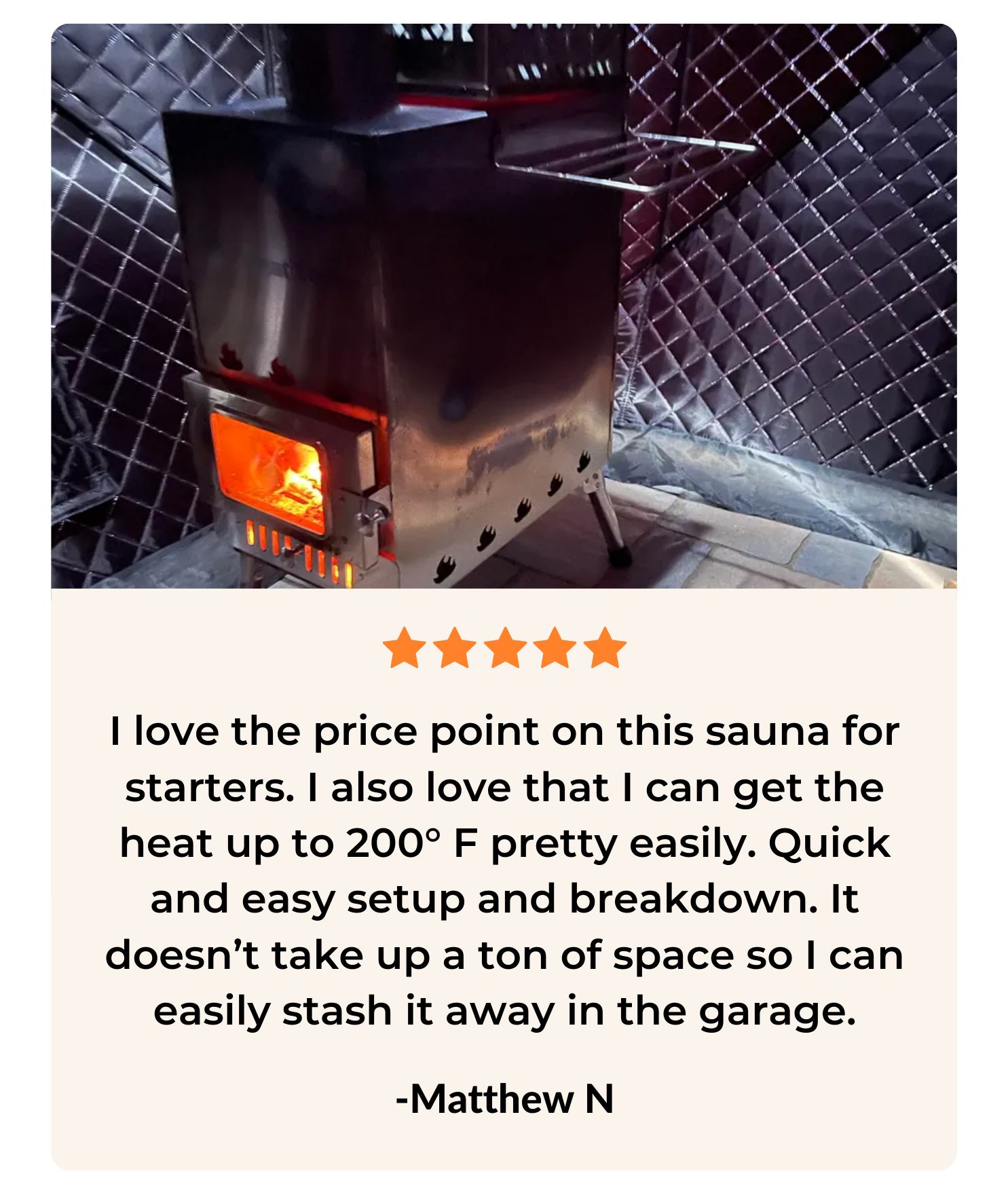 Sweat Tent Review " I love the price point on this sauna, I also love how quickly it heats up." 