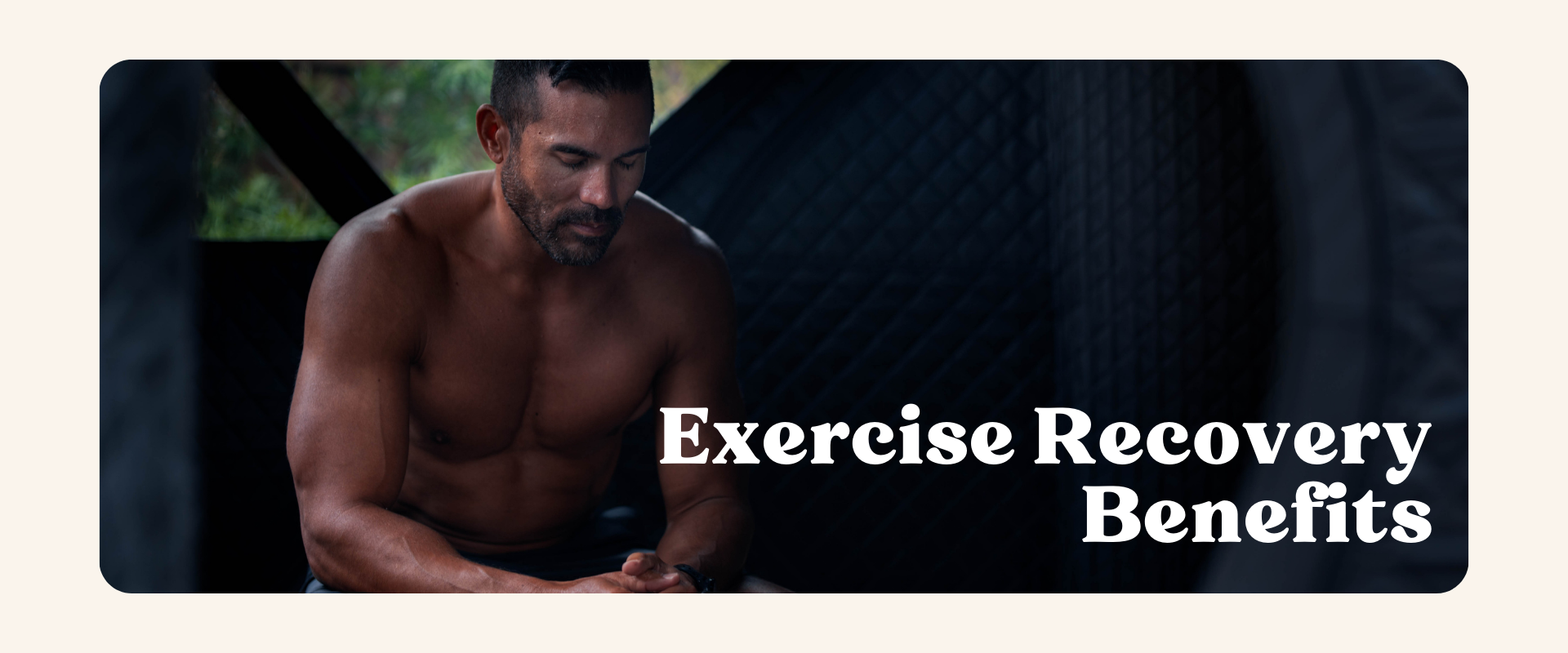 Learn about the exercise recovery benefits of using the Sweat Tent outdoor sauna. 